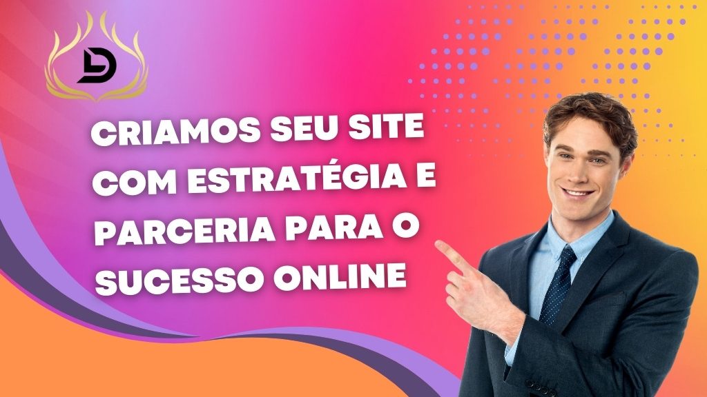 Criamos Seu Site com Estratégia e Parceria 1 Criamos Seu Site com Estratégia e Parceria para o Sucesso Online