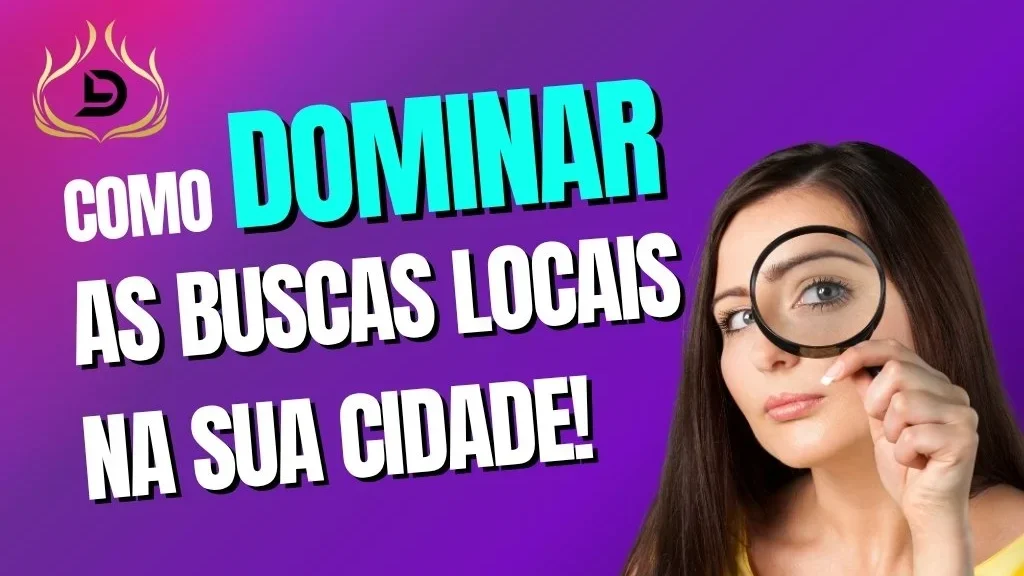 Como Seu Site Pode Dominar as Buscas na Sua Cidade 1 Como Seu Site Pode Dominar as Buscas na Sua Cidade